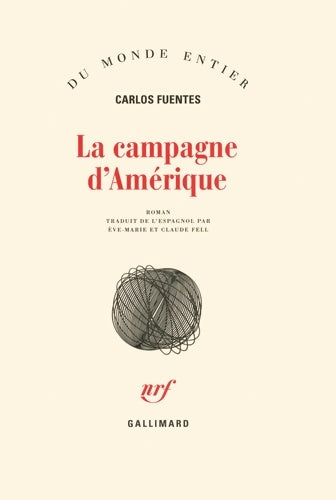 Livrenpoche : La campagne d'Amérique - Carlos Fuentes - Livre