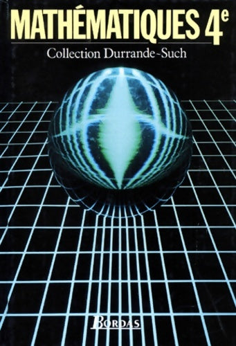 Livrenpoche : Mathématiques : 4e - Durrande Such - Livre