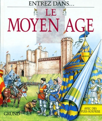 Livrenpoche : Entrez dans le Moyen-Âge - Sarah Howarth - Livre