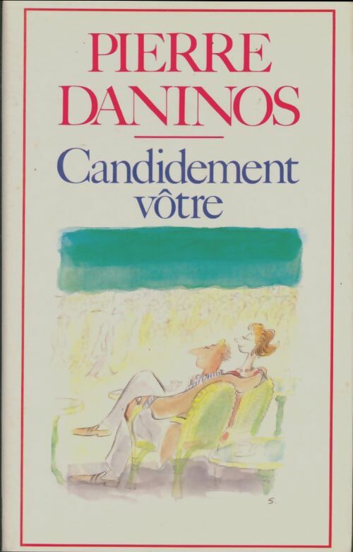 Livrenpoche : Candidement vôtre - Pierre Daninos - Livre