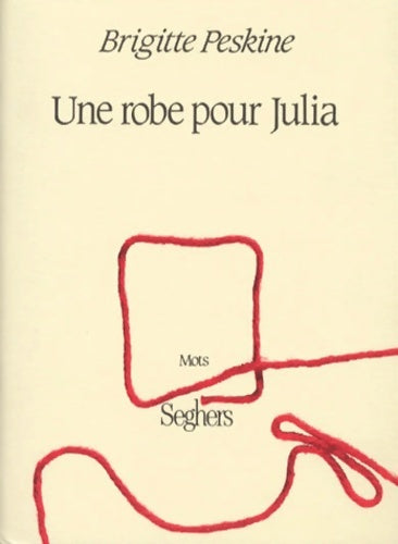 Livrenpoche : Iad - une robe pour julia - Brigitte Peskine - Livre