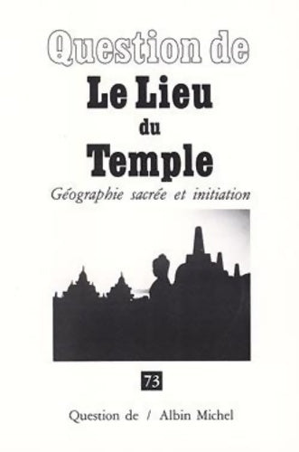 Livrenpoche : Le lieu du temple : Géographie sacrée et initiation - Anonyme - Livre