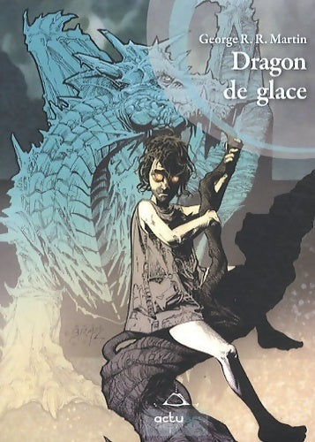 Livrenpoche : Dragon de glace - George R.R. Martin - Livre