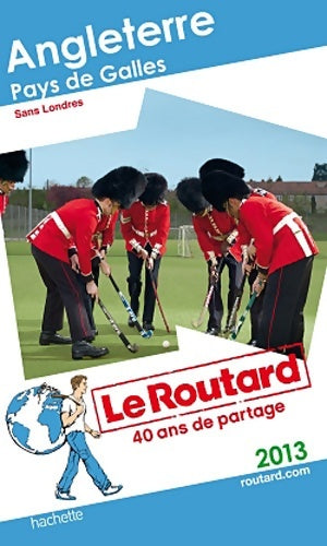 Livrenpoche : Angleterre, Pays de Galles 2013 - Collectif - Livre