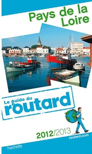Livrenpoche : Pays de la Loire 2012-2013 - Collectif - Livre