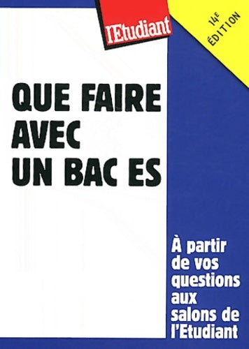 Livrenpoche : Que faire avec un bac ES ? - Bruno Magliulo - Livre