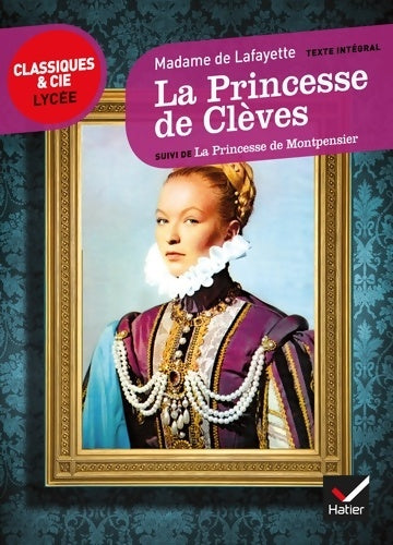 Livrenpoche : La princesse de Clèves / La princesse de Montpensier - Mme De Lafayette - Livre