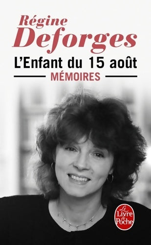 Livrenpoche : L'enfant du 15 août - Régine Deforges - Livre