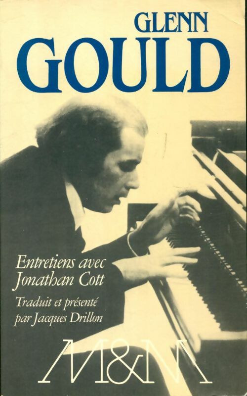 Livrenpoche : Entretiens avec Jonathan Cott - Glenn Gould - Livre