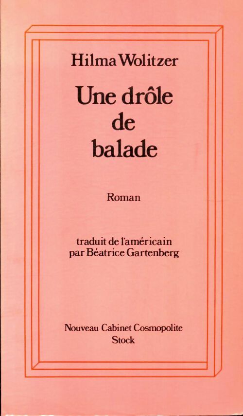 Livrenpoche : Une drôle de ballade - Hilma Wolitzer - Livre