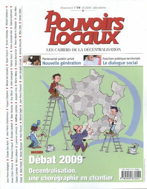 Livrenpoche : Pouvoirs locaux n°79 : Débat 2009, décentralisation, une chorégraphie en chantier - Collectif - Livre