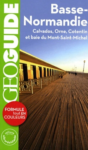 Livrenpoche : Basse Normandie : Calvados orne Cotentin et baie du Mont-Saint-Michel 2012 - Laurent Boscq - Livre