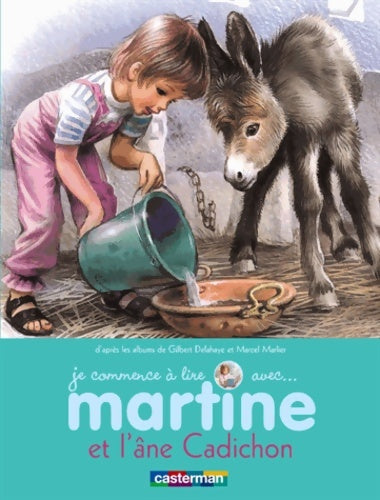 Livrenpoche : Martine et l'âne Cadichon - Gilbert Delahaye, M. Marlier - Livre