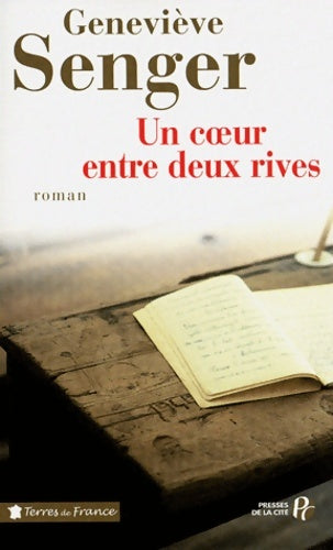 Livrenpoche : Un coeur entre deux rives - Me Geneviève Senger - Livre