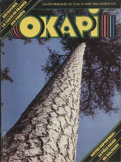 Livrenpoche : Okapi n°344 : le pôle nord en solitaire - Collectif - Livre
