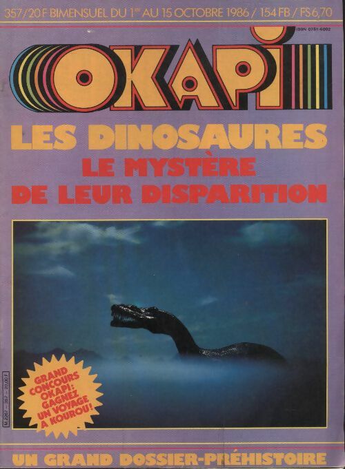 Livrenpoche : Okapi n°357 : les dinosaures, le mystère de leur disparition - Collectif - Livre