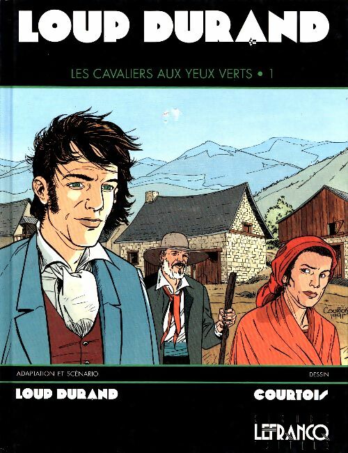 Livrenpoche : Les cavaliers aux yeux verts Tome 1 - Loup Durand - Livre
