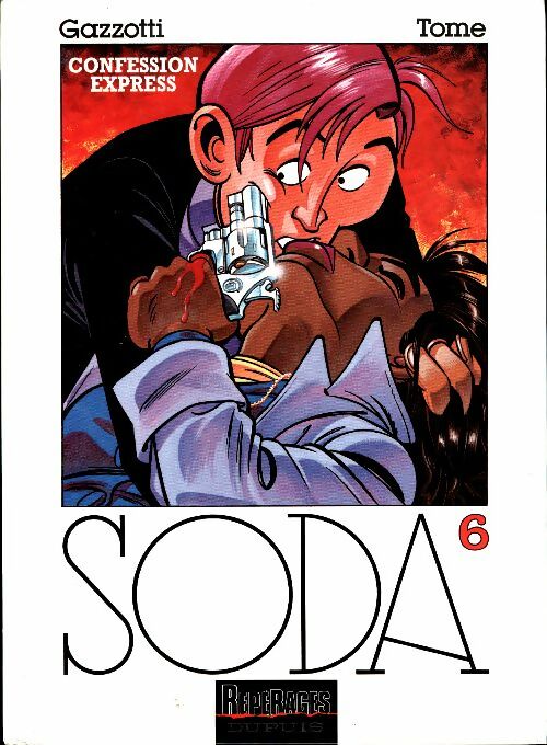 Livrenpoche : Soda Tome VI : Confessions express - Tome - Livre