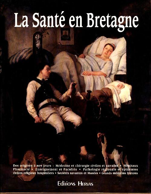 Livrenpoche : La santé en Bretagne - J.-L. Avril - Livre