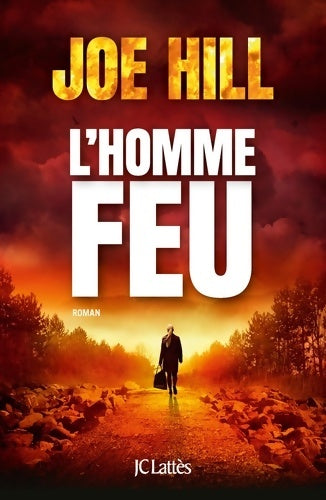 L'homme-feu - Joe Hill - Livre
