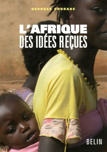 Livrenpoche : L'Afrique des idées reçues - Georges Courade - Livre
