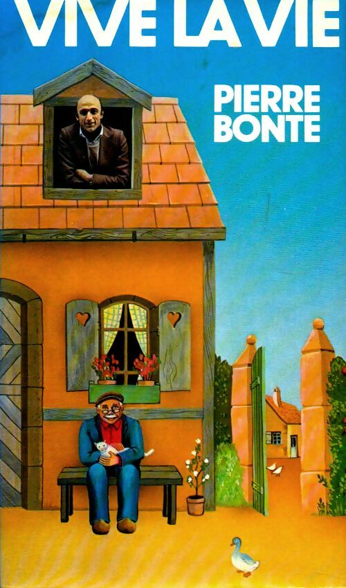 Livrenpoche : Vive la vie ! - Pierre Bonte - Livre
