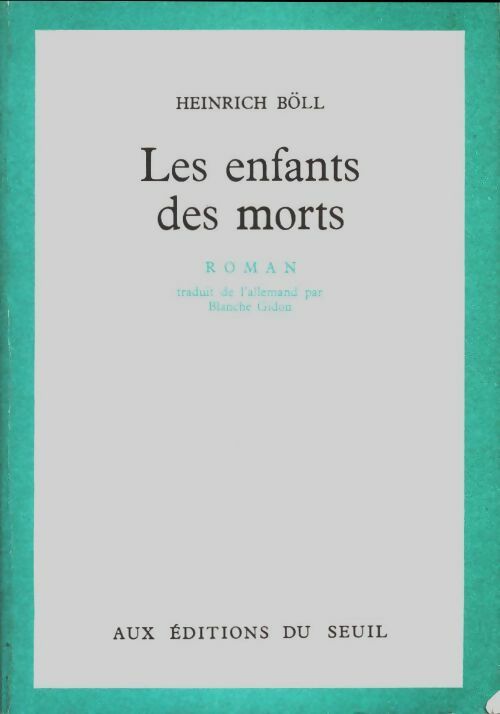 Livrenpoche : Les enfants des morts - Heinrich Böll - Livre