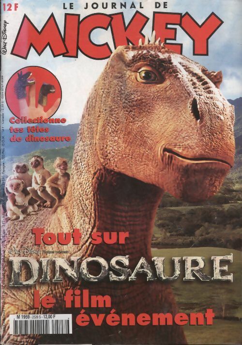 Livrenpoche : Le journal de Mickey n°2528 : Tout sur Dinosaure le film événement - Collectif - Livre