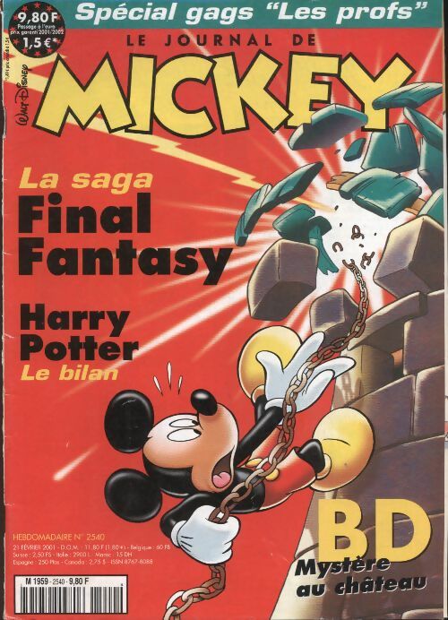 Livrenpoche : Le journal de Mickey n°2540 : la saga Final Fantasy / Harry Potter, le bilan - Collectif - Livre