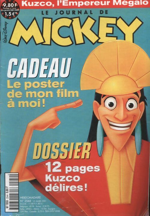 Livrenpoche : Le journal de Mickey n°2544 : Dossier, 12 pages Kuzco délires ! - Collectif - Livre