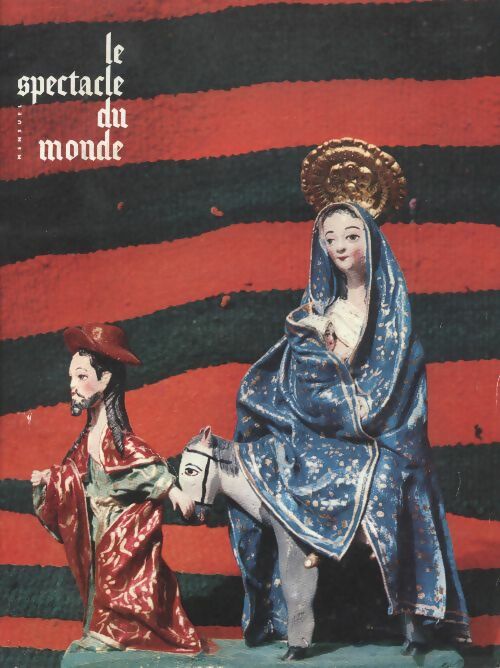 Livrenpoche : Le spectacle du monde (Revue) n°45 - Collectif - Livre