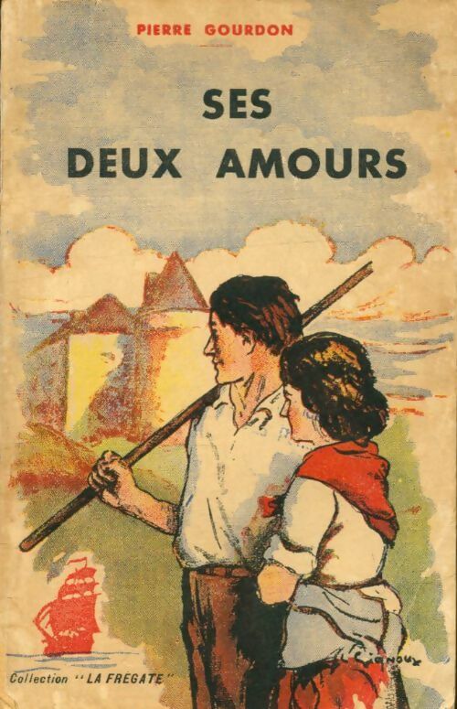 Livrenpoche : Ses deux amours - Pierre Gourdon - Livre