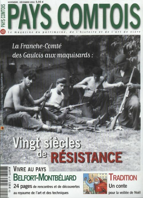 Livrenpoche : Pays Comtois n°45 : vingt siècles de résistance - Collectif - Livre