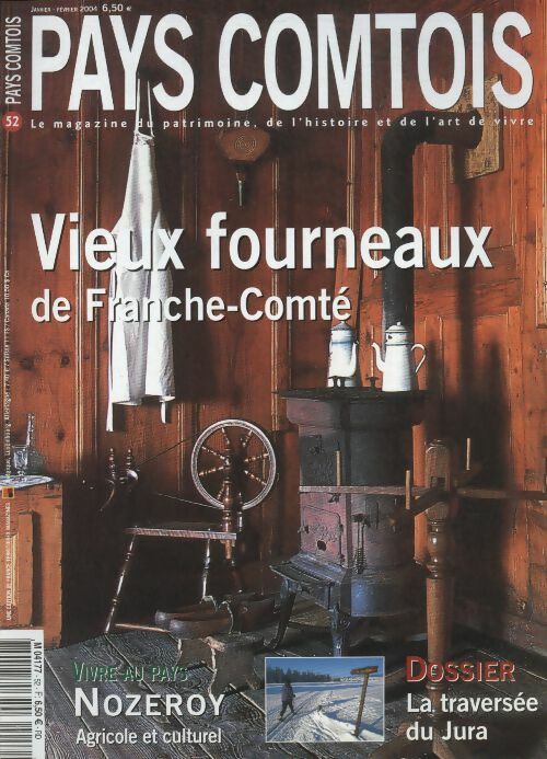 Livrenpoche : Pays Comtois n°52 : vieux fourneaux de Franche-Comté - Collectif - Livre