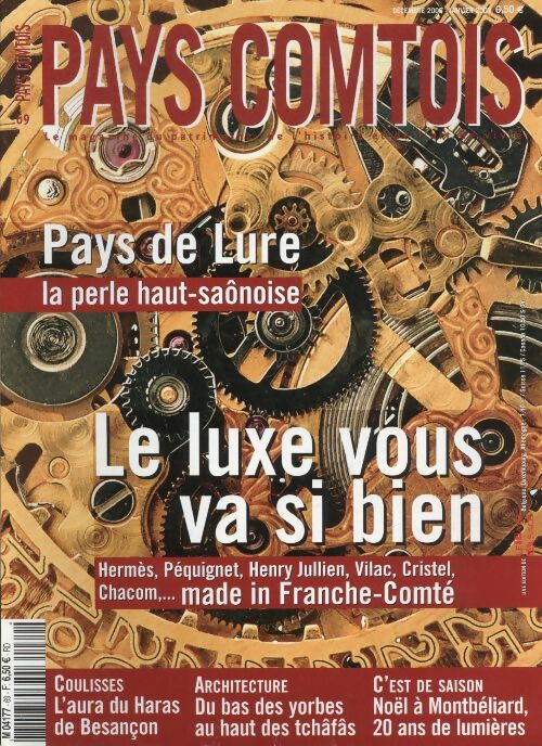 Livrenpoche : Pays Comtois n°69 : le luxe vous va si bien / Pays de Lure, la perle haut-saônoise - Collectif - Livre