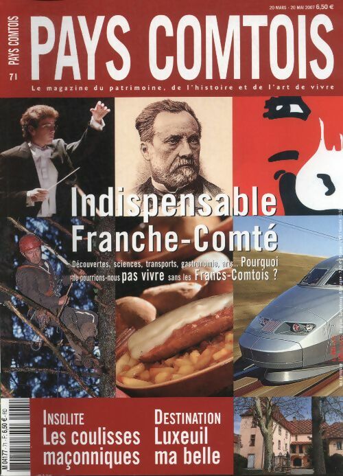 Livrenpoche : Pays Comtois n°71 : indispensable Franche-Comté - Collectif - Livre