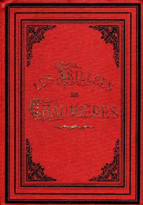 Livrenpoche : Les veillées des chaumières 34e année 1910-1911 - Collectif - Livre