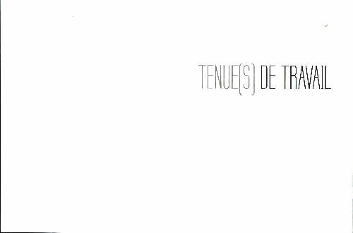 Livrenpoche : Tenue(s) de travail - Guy Hersant - Livre