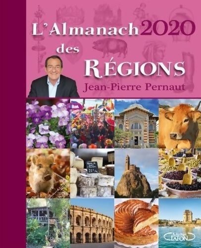 Livrenpoche : L'almanach des régions 2020 - Jean-Pierre Pernaut - Livre