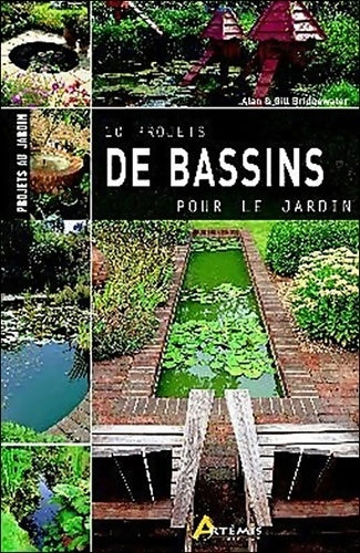 Livrenpoche : 10 projets de bassins pour le jardin - Bryan Hirst - Livre
