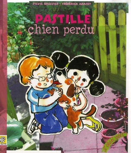 Livrenpoche : Pastille chien perdu - Sylvie Baussier - Livre