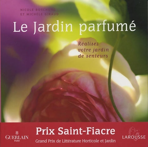 Livrenpoche : Le jardin parfumé - Larousse - Livre
