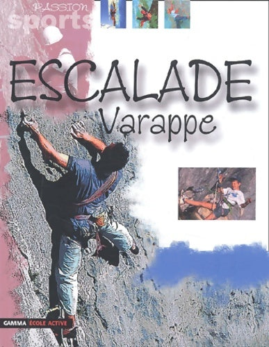Livrenpoche : Varappe et escalade - S. Colbac - Livre