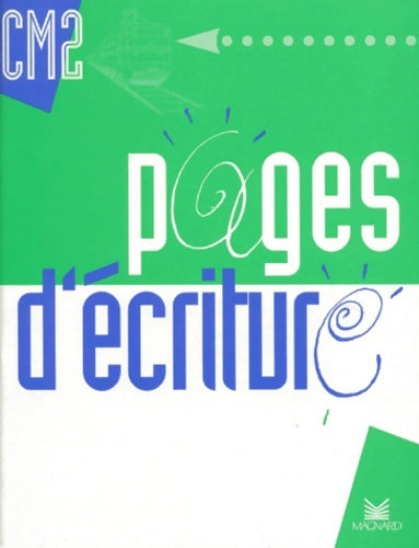 Livrenpoche : Cahier d'écriture CM2 - Collectif - Livre
