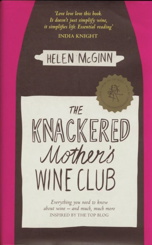 Livrenpoche : The knackered mother's wine club - Helen Mcginn - Livre