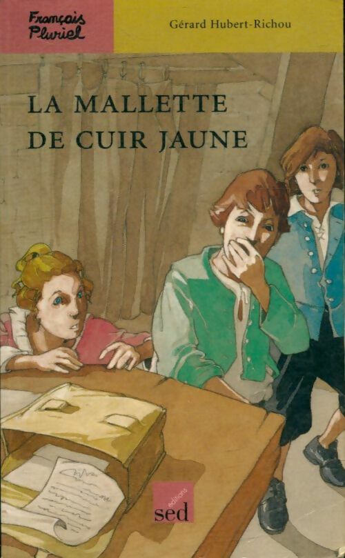 Livrenpoche : La mallette de cuir jaune - Gérard Hubert-Richou - Livre