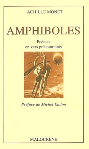 Livrenpoche : Amphiboles - Achille Monet - Livre