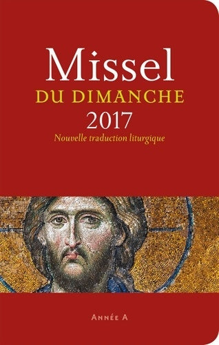 Livrenpoche : Missel du dimanche 2017 - Collectif - Livre