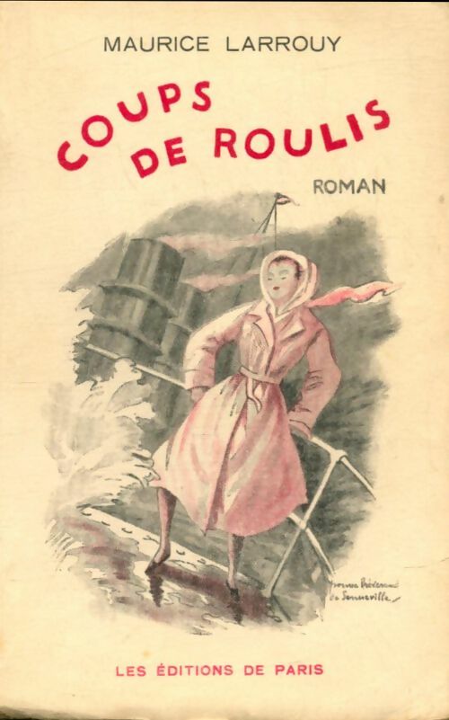 Livrenpoche : Coups de roulis - Maurice Larrouy - Livre