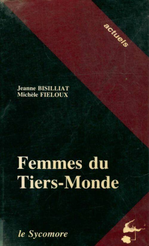 Livrenpoche : Femmes du tiers-monde - Michèle Fiéloux - Livre